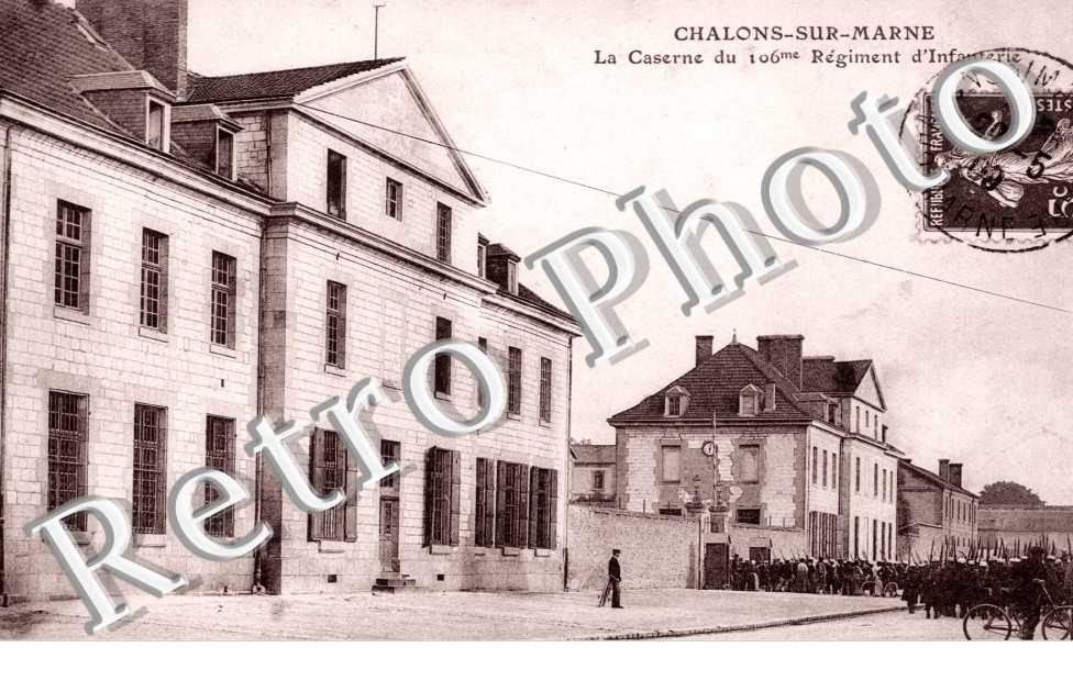 la Caserne du 106eme regiment d'infanterie