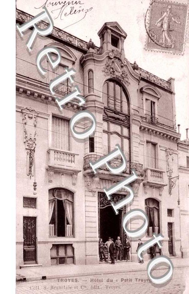 Hotel du "Petit Troyen"