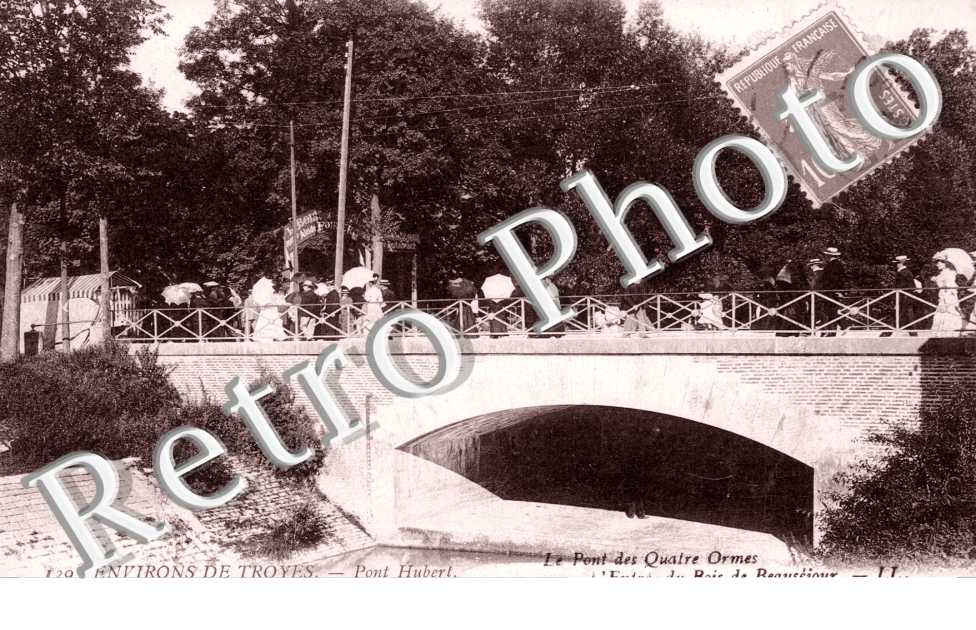 Environs de Troyes, Pont Hubert, Pont des 4 Ormes, l'Entree du Bois Bon-Sejour