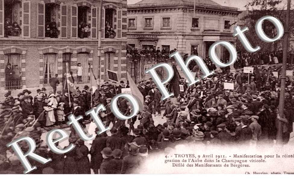9 avril 1911, Manifestation pour la Reintegration de l'Aube dans la Champagne Viticole