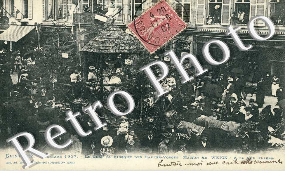 Cavalcade 1907. le char du kiosque des Hautes-Vosges, Maison Weick. Rue Thiers