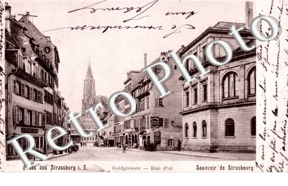 Gruss aus Strassburg, Goldgiessen -  rue d'Or