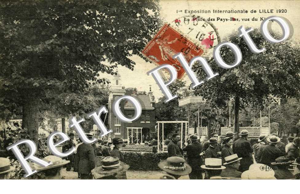 Exposition Internationale de Lille 1920 - la place des Pays bas 