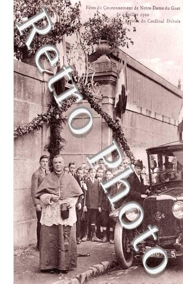 fetes du couronnement de Notre Dame du Guet le 4 juillet 1920 Arrivee du Cardinal Dubois