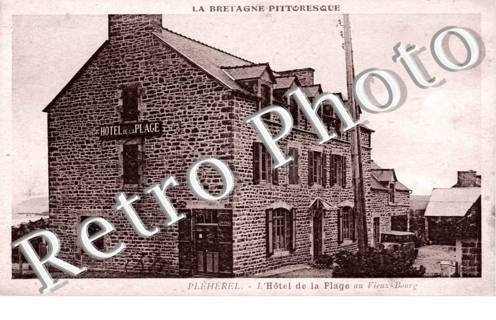 PLEHEREL  l'hotel de la plage au vieux bourg
