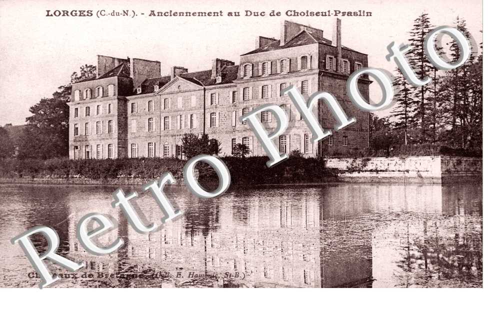 LORGES Anciennement au Duc de Choiseul-Praslin