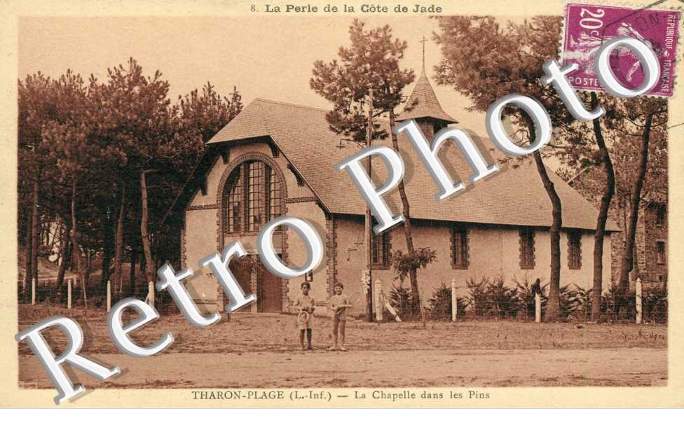 Tharon Plage, la Chapelle dans les Pins