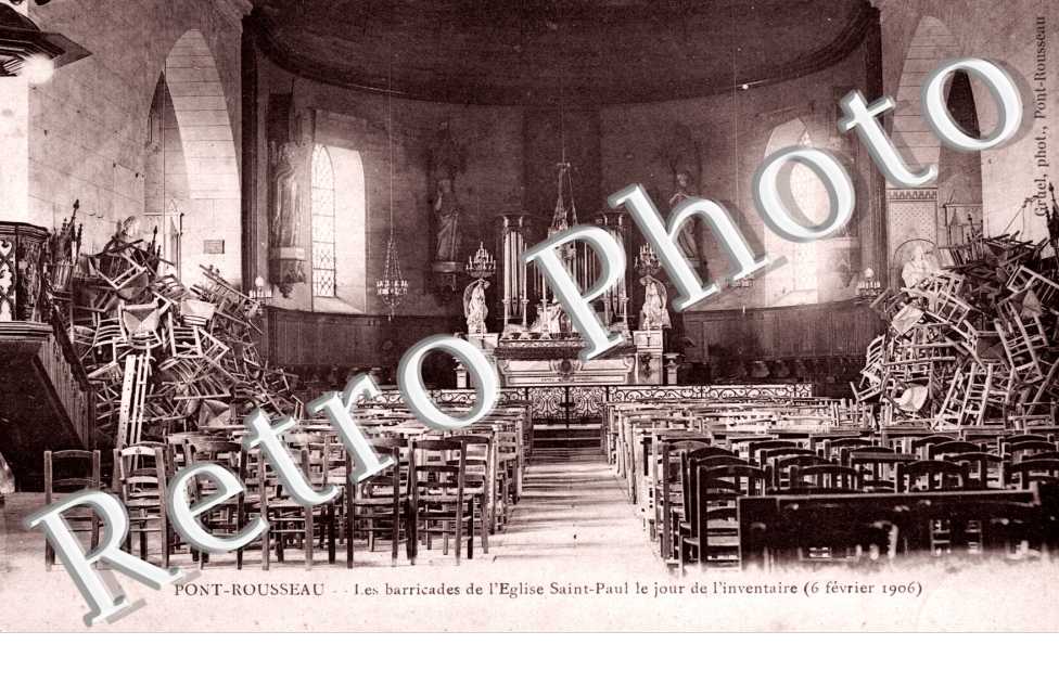Pont Rousseau - les barricades de l'eglise Saint Paul le jour de l'inventaire 6 fevrier 1906