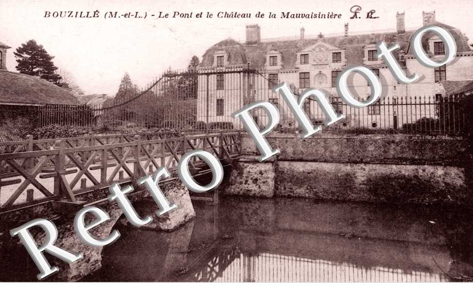 Le pont et le chateau de la Mauvaisiniere