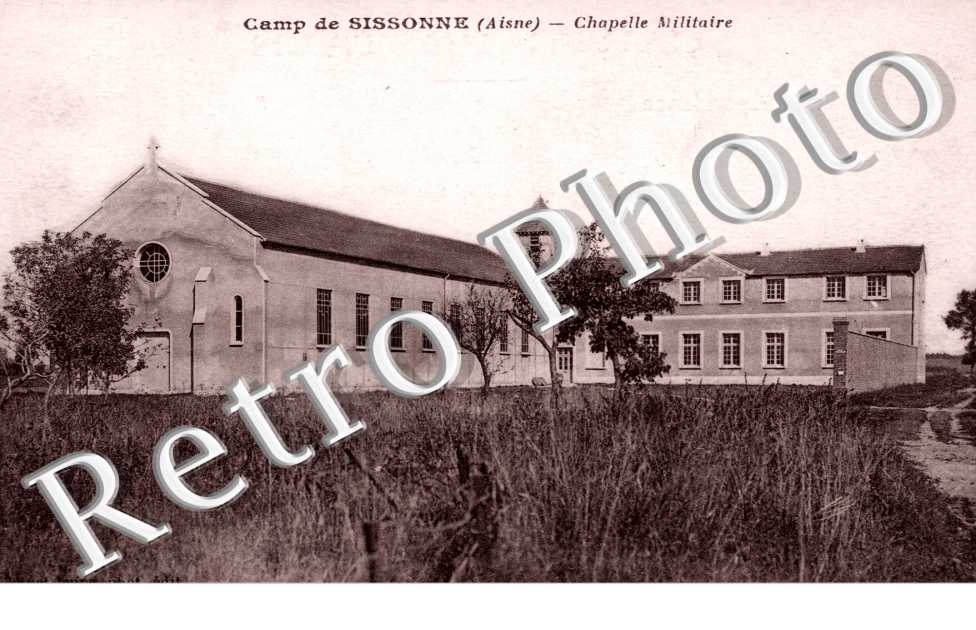 Le Camp et la Chapelle Militaire