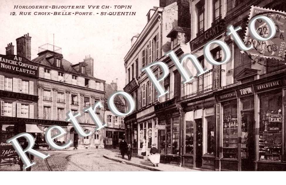Horlogerie Bijouterie Veuve Ch. Topin Rue de la Croix Belle Porte