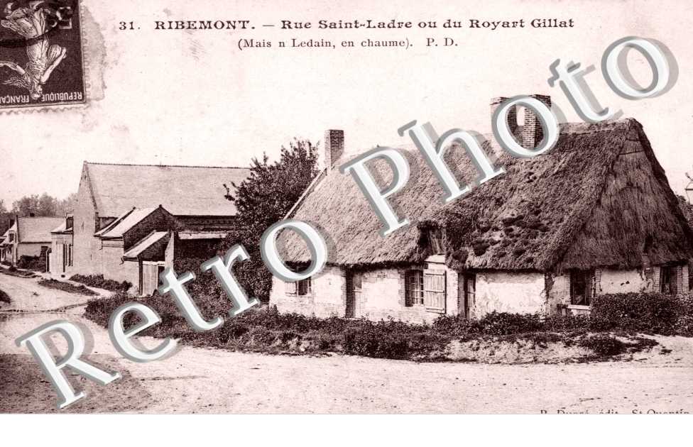 Rue Saint Ladre ou du Royart Gillat