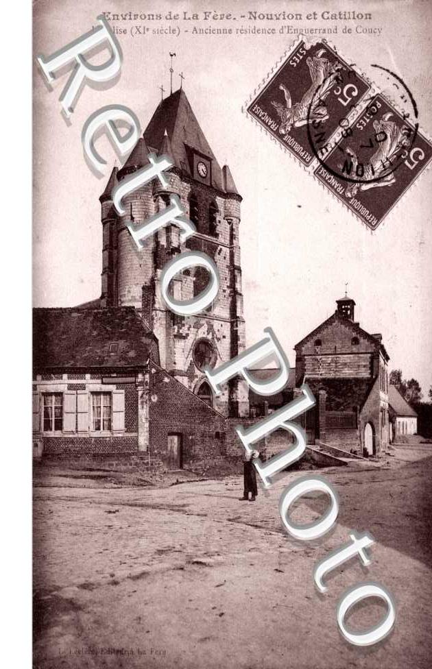 L'eglise Ancienne residence d'Enguerrand de Coucy