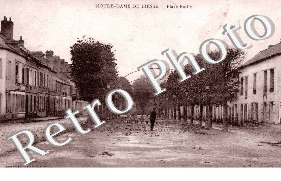 Notre Dame de Liesse, Place Bailly