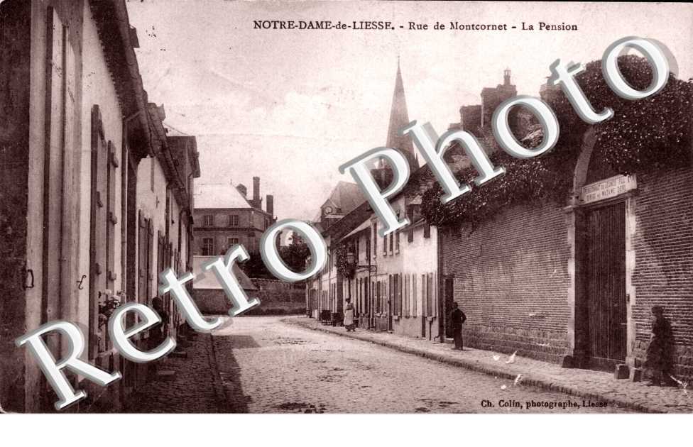 Notre Dame de Liesse  rue de Montcornet La pension