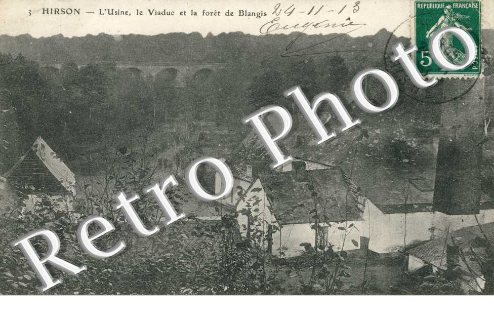l'usine , le viaduc et la foret de Blangis