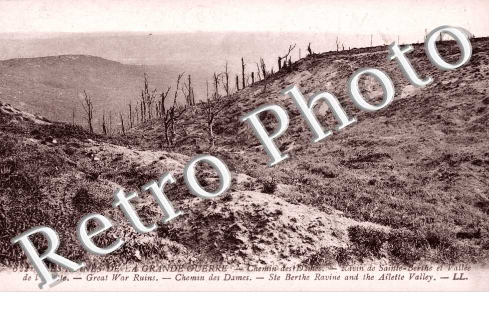 Ravin de Sainte-Berthe et Vallee de l'Ailette, le Chemin des Dames