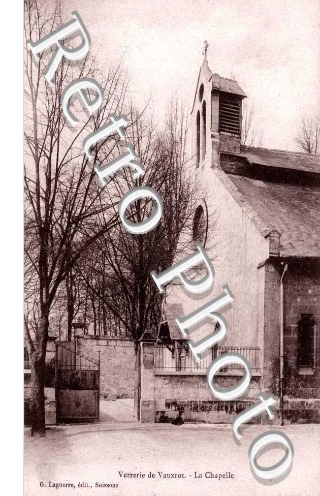 Verrerie de Vauxrot, la Chapelle