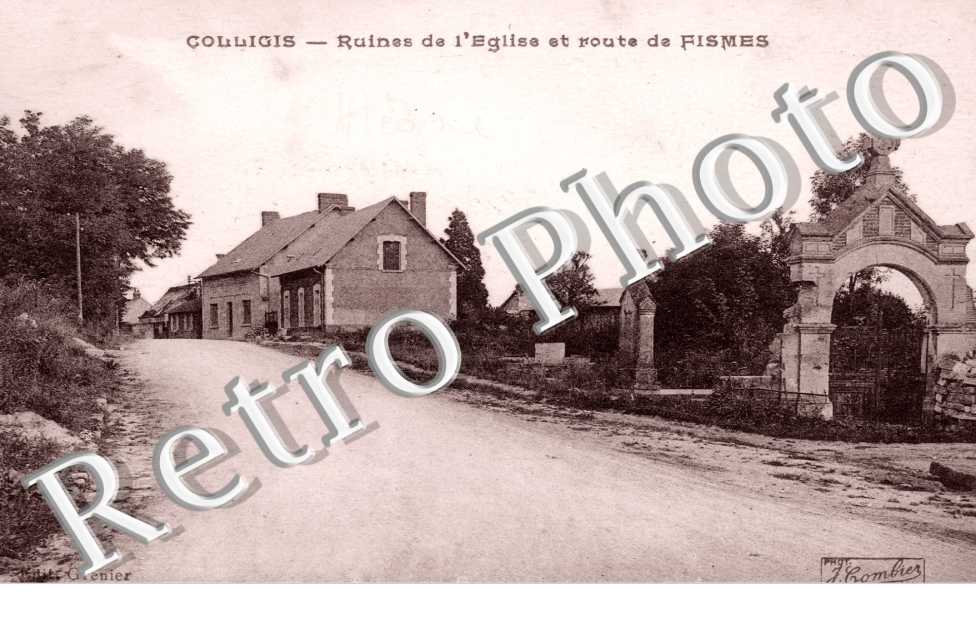 Ruines de l'Eglise et Route de Fismes