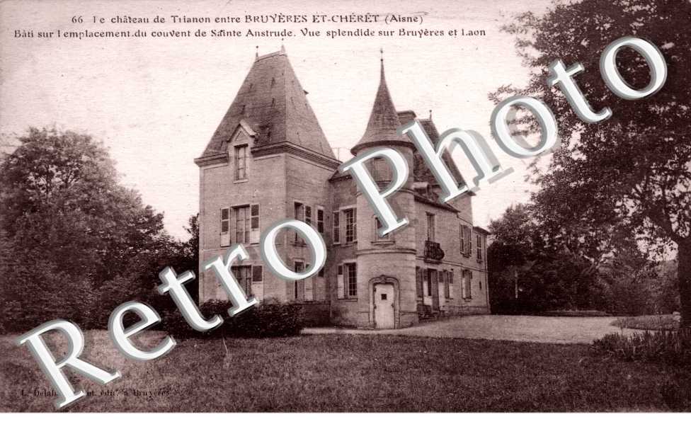 le chateau de Trianon entre Bruyeres et Cheret