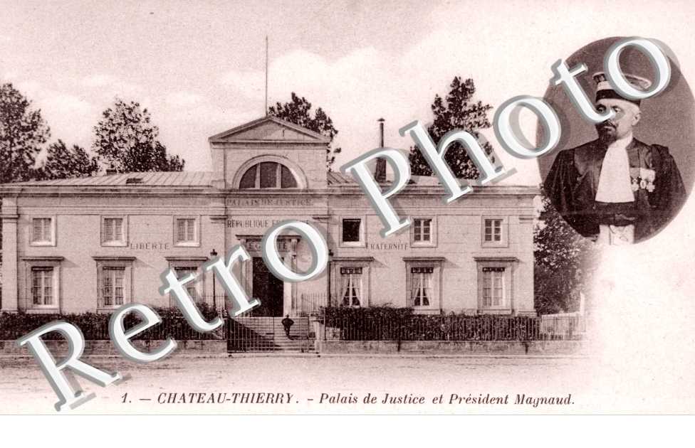 Palais de Justice et President Maynaud