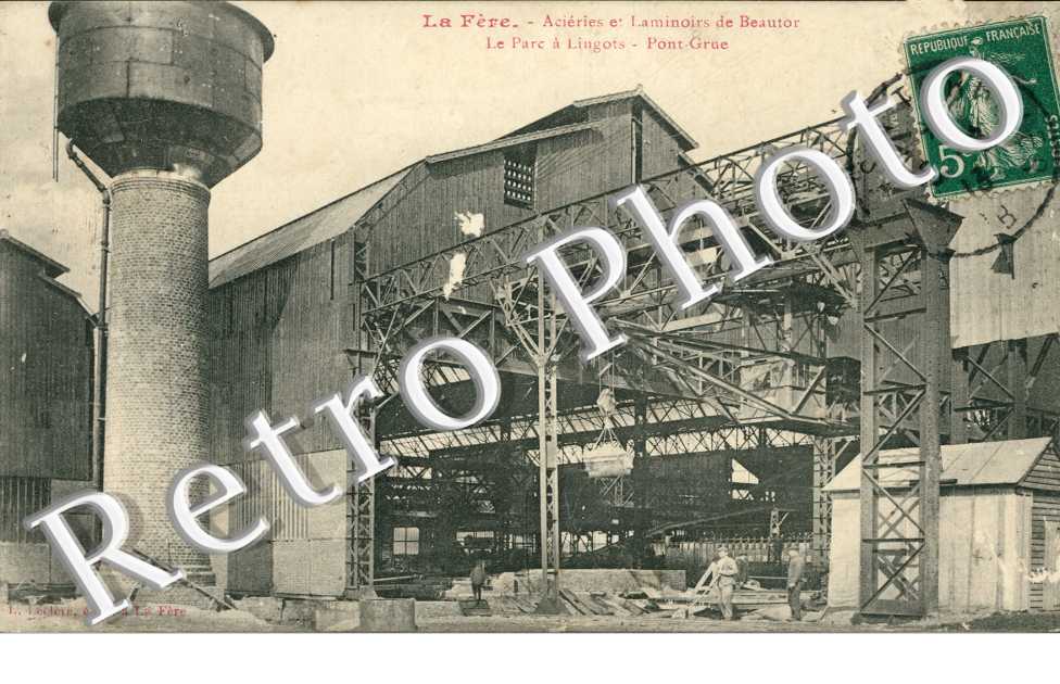 La Fere, Acieries et Laminoirs