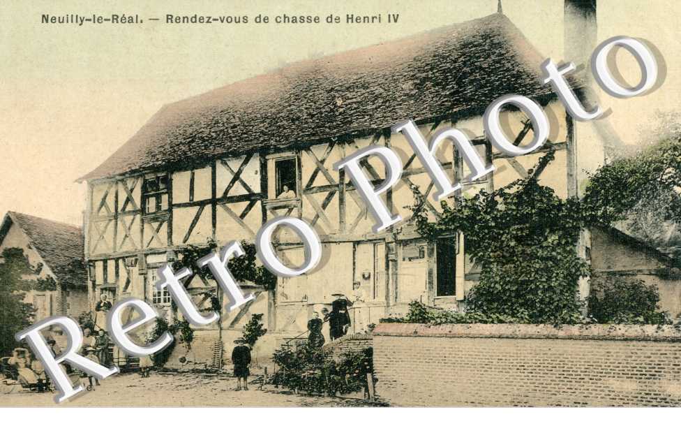 Neuilly le Real, Rendez vous de chasse de Henri IV