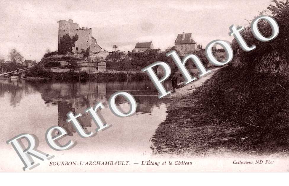 Bourbon-l'Archambault, l'Etang et le Chateau