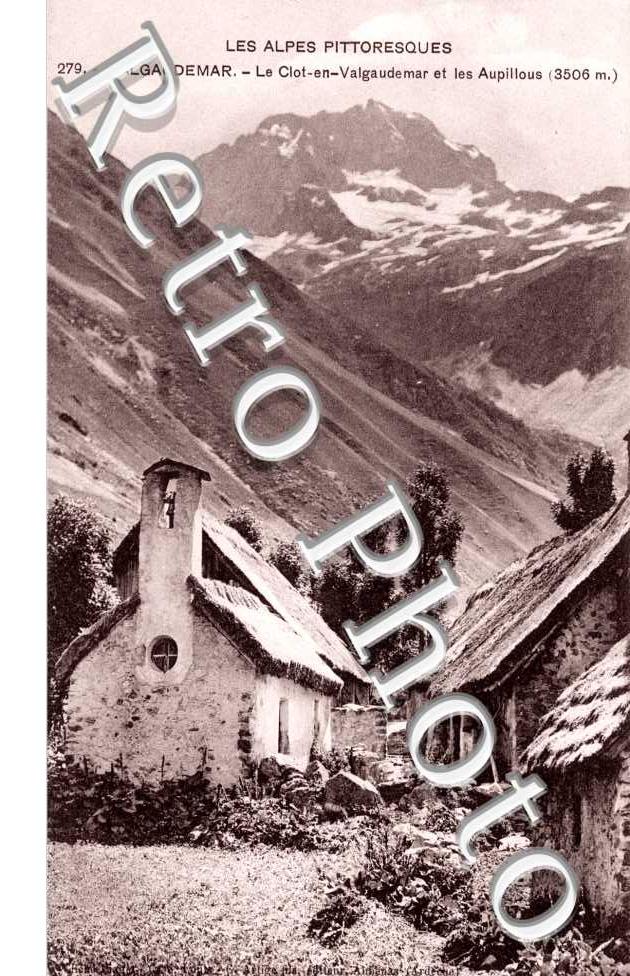 Le Clot-en-Valgaudemar et les Aupillous