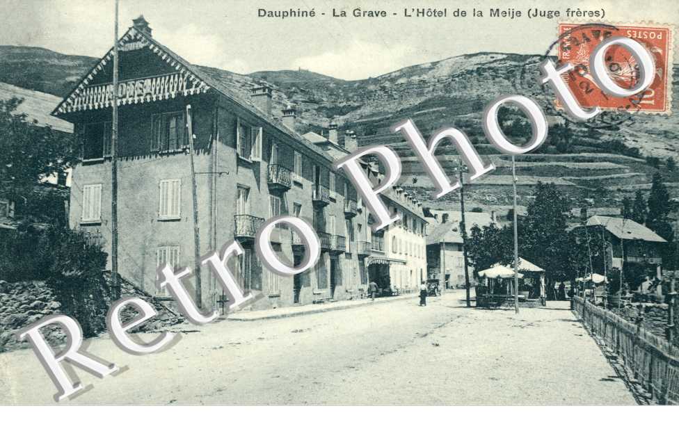 l'hotel de la Meije (Juge freres)