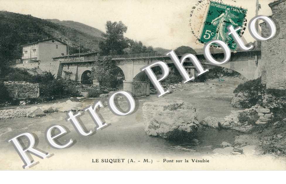 Le Suquet -  Pont sur la Vesubie