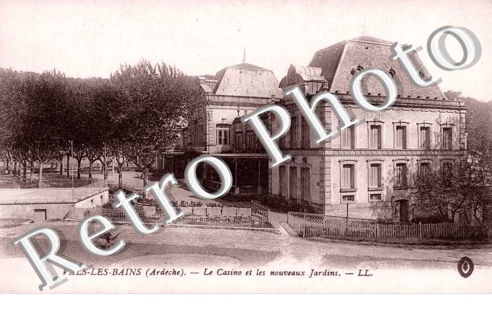 Vals-les-Bains, le Casino et les nouveaux Jardins