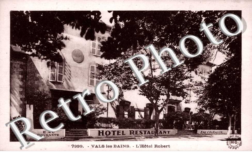 Vals-les-Bains, l'Hotel Robert
