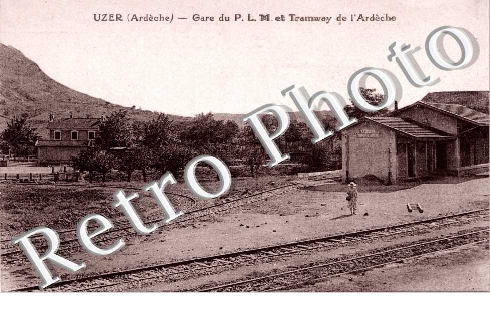 Gare du P.L.M et Tramway de l'Ardeche