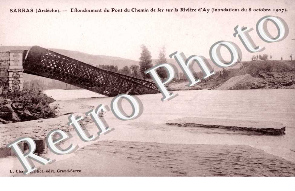 Effondrement du Pont du Chemin de Fer sur la Riviere d'Ay