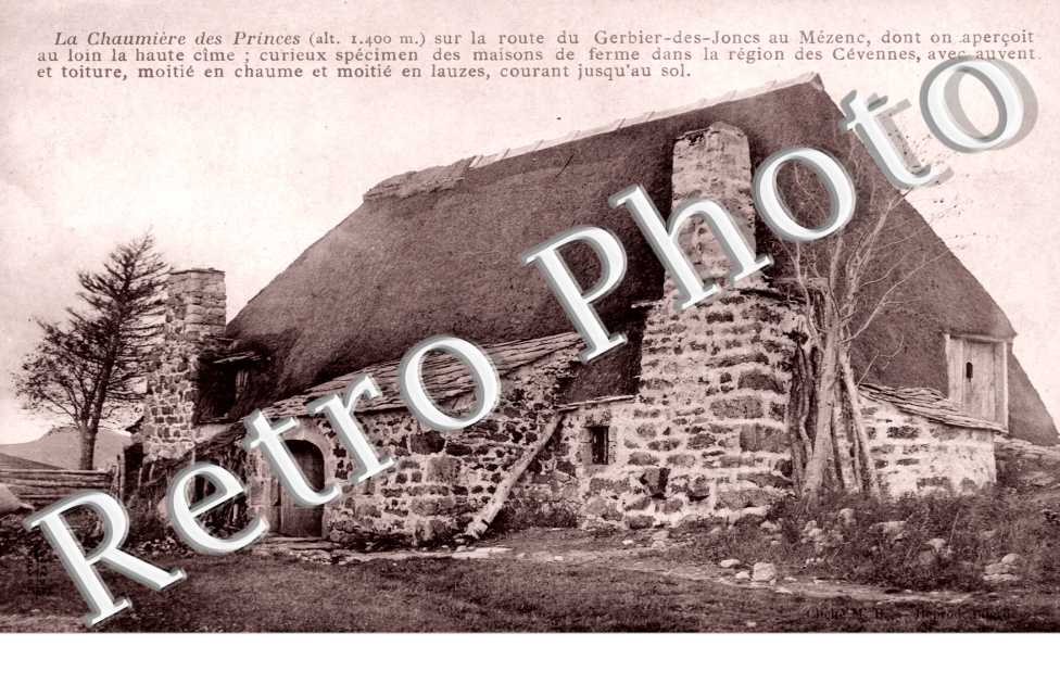 La chaumiere des princes sur la route du  Mont Gerbier des Joncs