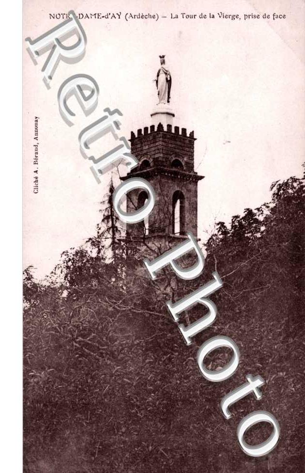 Notre Dame d'Ay, La Tour de la Vierge