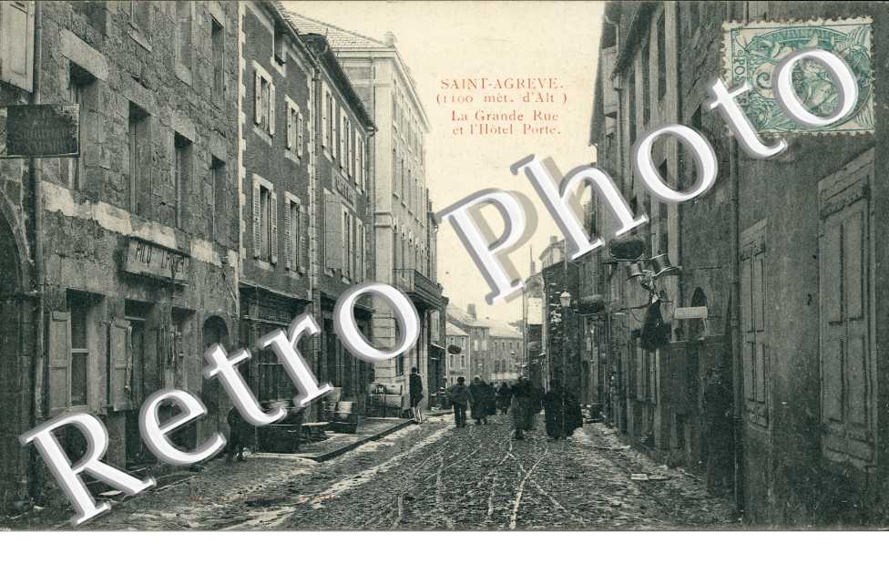 Saint-Agreve, la Grande Rue et l'Hotel Porte