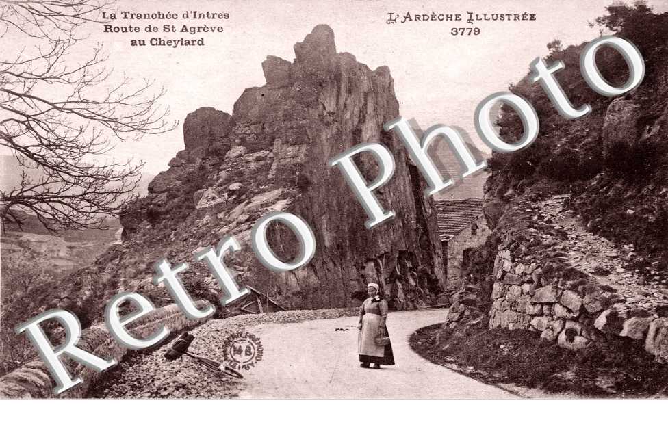 la Tranchee d'Intres, Route de Saint-Agreve au Cheylard