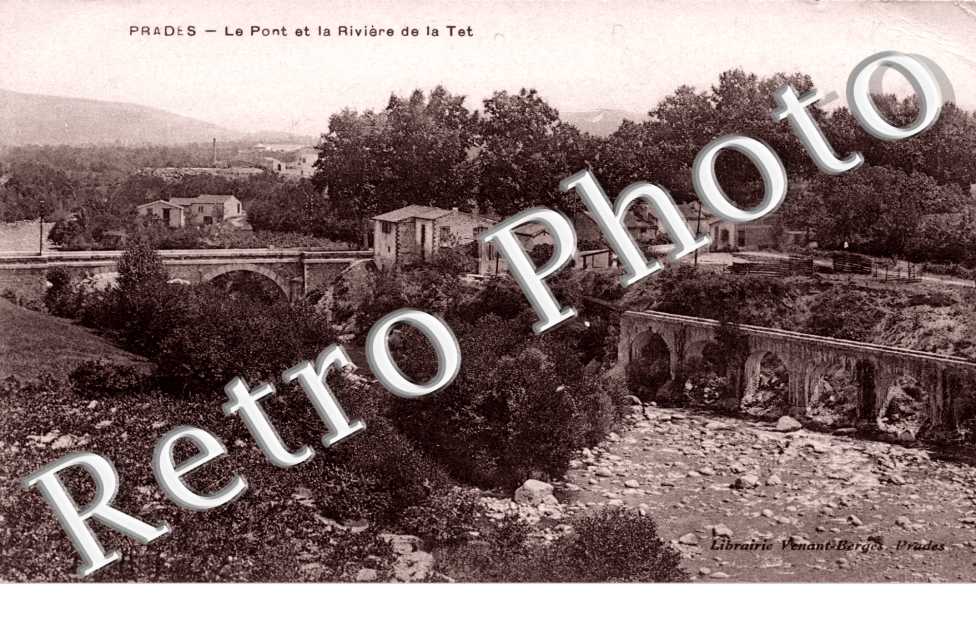 Le pont et la riviere de la Tet