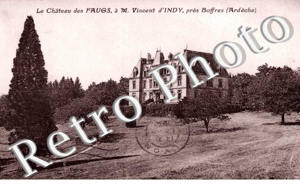 Chateau des Faugs - a M. Vincent d'Indy
