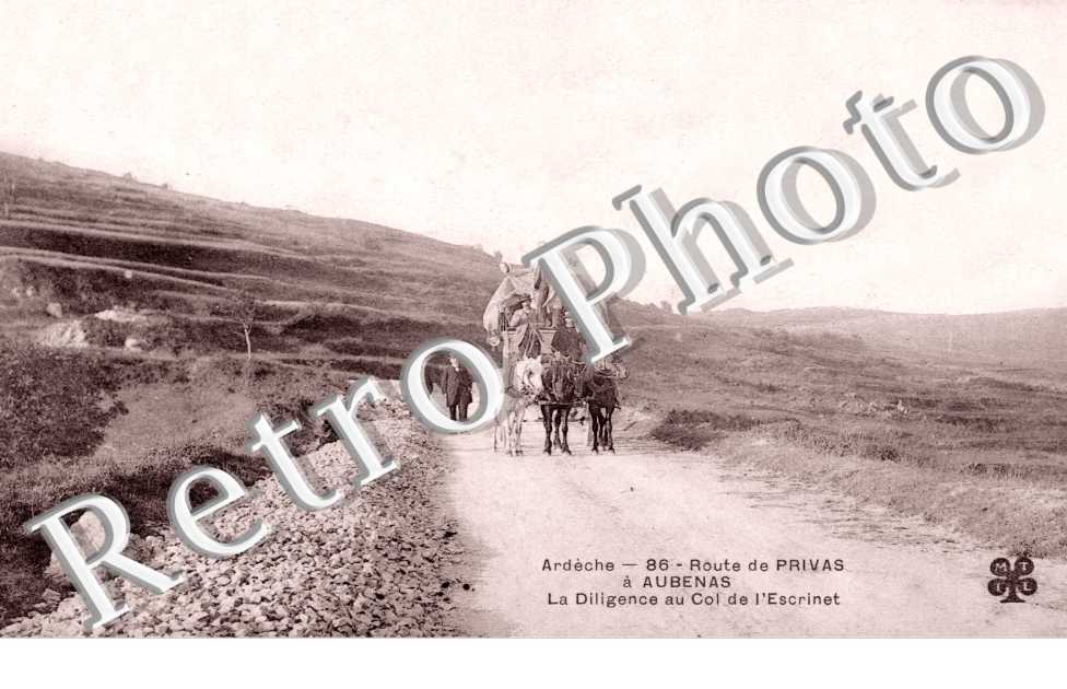 Route de Privas, la Dilligence au col de l'Escrinet
