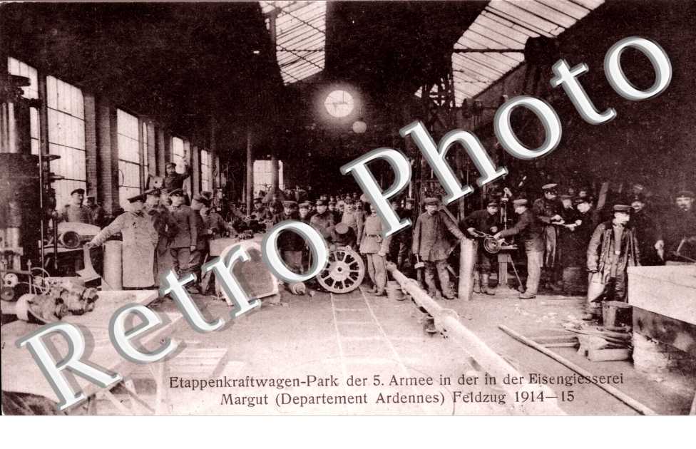militaires, guerres (etappenkraftwagen-park der 5.armee in der der Eisengiesserei Feldzug 14-15