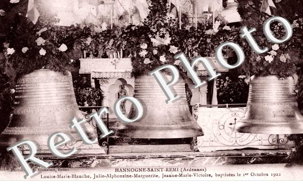 Les CLOCHES Louise-Marie-Blanche, Julie-Alphonsine-Marguerite, Jeanne-Marue-Victoire, baptisees le 1er octobre 1912