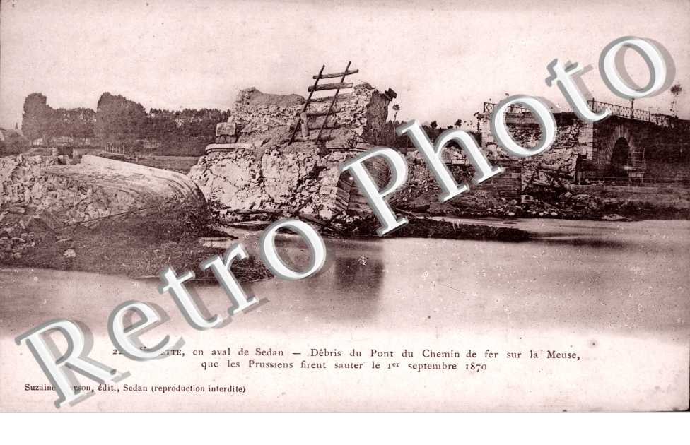 Villette, en aval de Sedan, debris du pont du chemin de fer, que les prussiens firent sauter