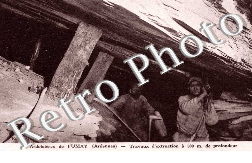 Ardoisieres Travaux d'extraction