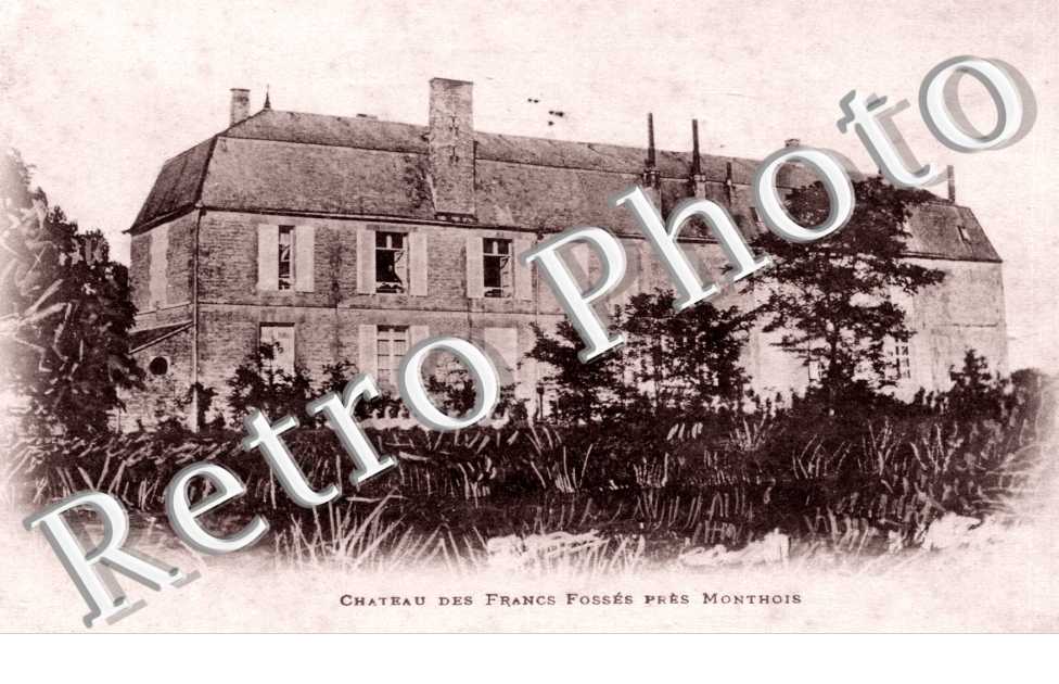 chateau des Francs Fosses pres Monthois