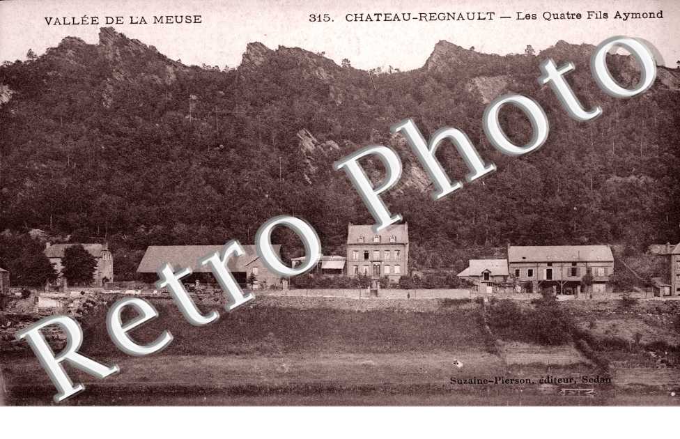 CHATEAU REGNAULT les Quatre Fils Aymon