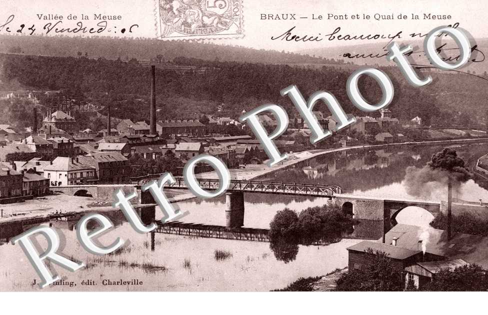 Braux, le Pont et le Quai de la Meuse