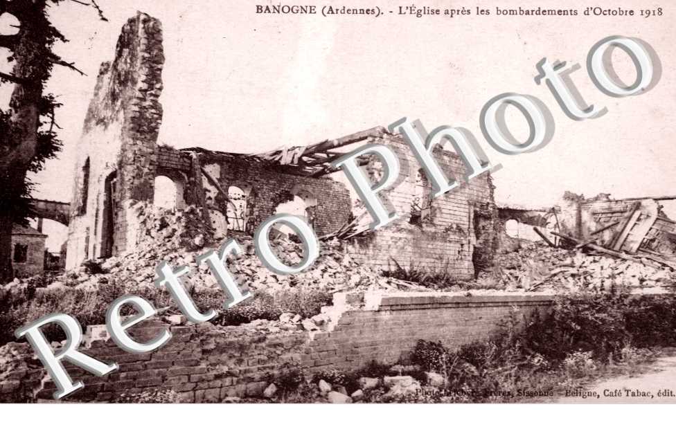 l'eglise apres les bombardements d'octobre 1918